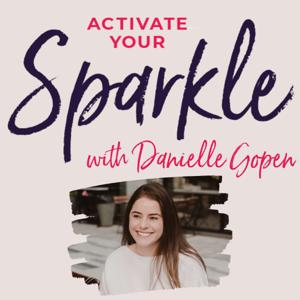 Activate Your Sparkle with Danielle Gopen