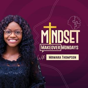 MINDSET MAKEOVER MONDAYS