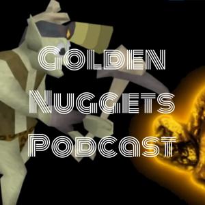 Golden Nuggets Podcast