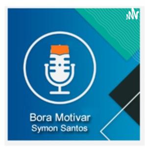 Bora Motivar - Podcast