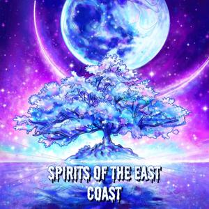 Spirits of the East Coast