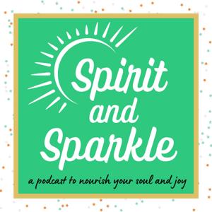 Spirit and Sparkle