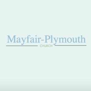 Mayfair-Plymouth Church Sermons