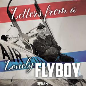 Letters from a Lonely Flyboy