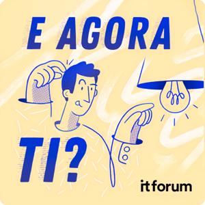 E Agora, TI?