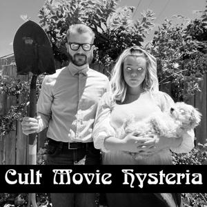 Cult Movie Hysteria