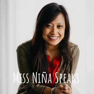 Miss Niña Speaks