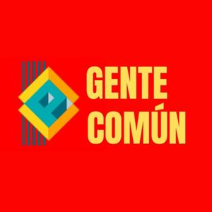 Gente Común Show