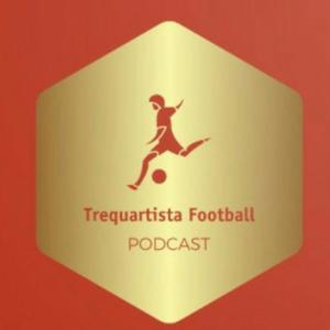 Trequartista Football podcast