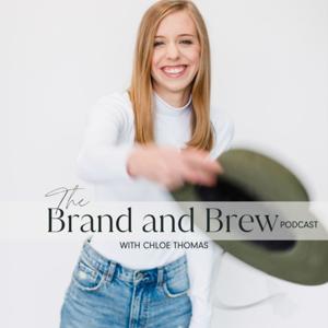 Brand & Brew Podcast