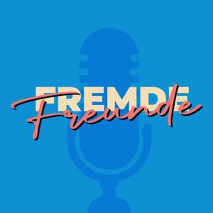 Fremde Freunde