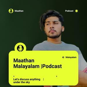 Matthan | Malayalam Podcast