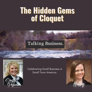 Talking Business - The Hidden Gems of Cloquet