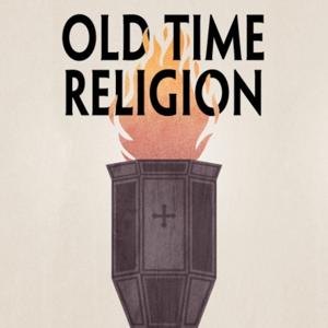 Old Time Religion