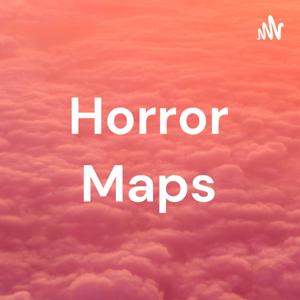 Horror Maps