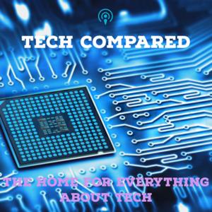 Tech Compared