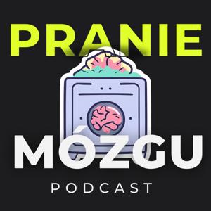 Pranie Mózgu Podcast | Agata Bijak-Orłowska
