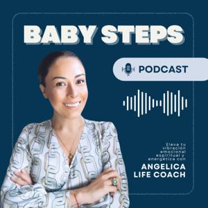 BABY STEPS con @angelicalifecoach