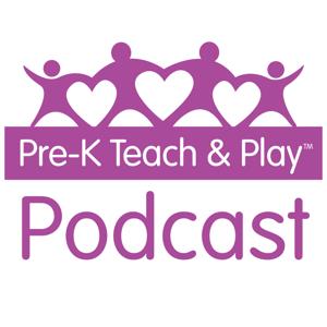 PreKTeachandPlay.com Podcast