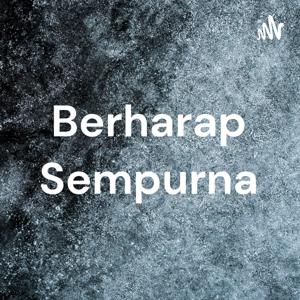 Berharap Sempurna