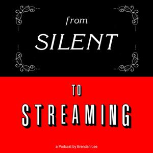 From Silent to Streaming