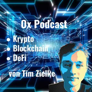 0x Podcast - Krypto DeFi Blockchain