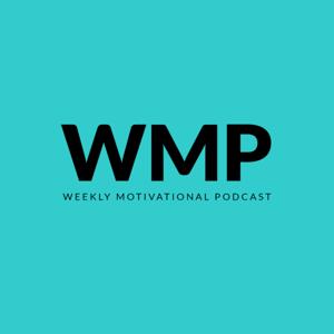 Weekly Motivational Podcast