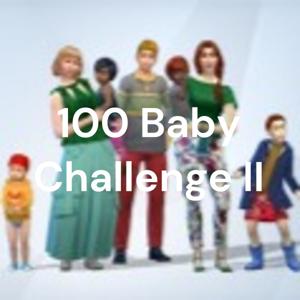 100 Baby Challenge