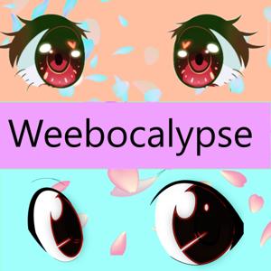 Weebocalypse