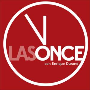 LAS ONCE... Con Enrique Durand