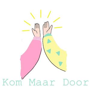 Kom Maar Door