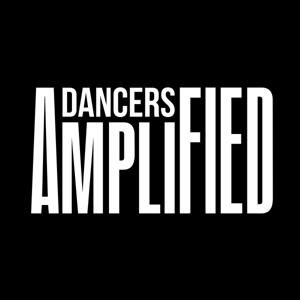 The Dancers Amplified Podcast