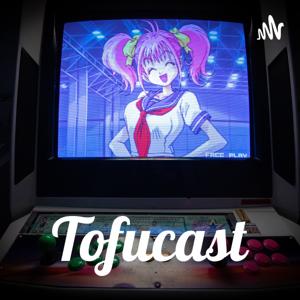 Tofucast