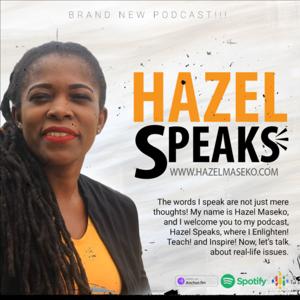 Hazel Speaks