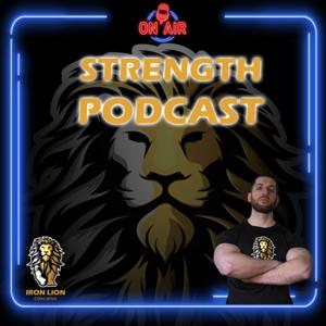STRENGTH PODCAST