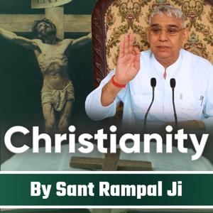 Sant Rampal Ji Satsang on Christianity