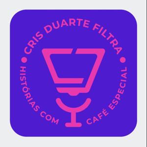 Cris Duarte Filtra I Histórias com café