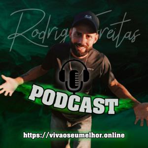 Podcast Viva O Seu Melhor