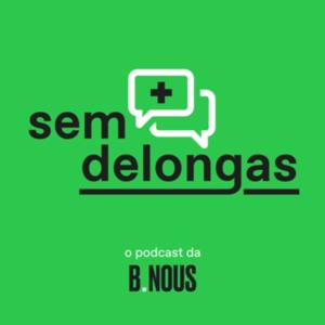 Sem + delongas