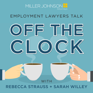 Lawyers Off the Clock with Rebecca Strauss and Sarah Willey