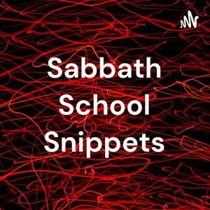 Sabbath School Snippets