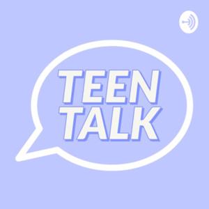 Teen Talk