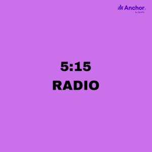 5:15 Radio