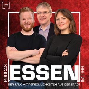 Essen im Ohr - Der Talk mit Persönlichkeiten aus der Stadt