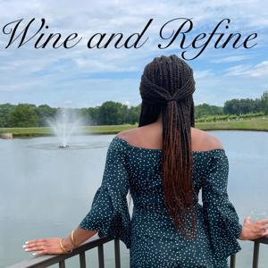 Wine & Refine