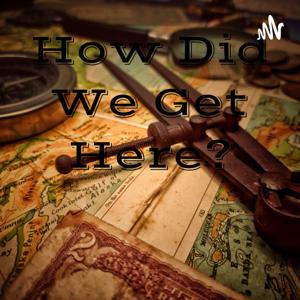 How Did We Get Here? with Jay Carter and Skeens