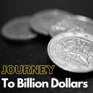 Journey To Billion Dollars