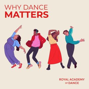 Why Dance Matters