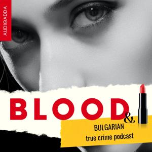 Blood and Lipstick Podcast