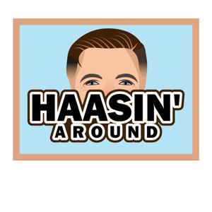 Haasin' Around